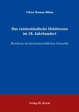 Das reichsständische Debitwesen im 18. Jahrhundert