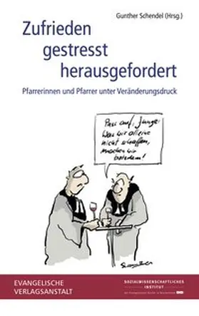 Zufrieden – gestresst – herausgefordert