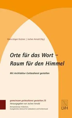 Orte für das Wort- Raum für den Himmel
