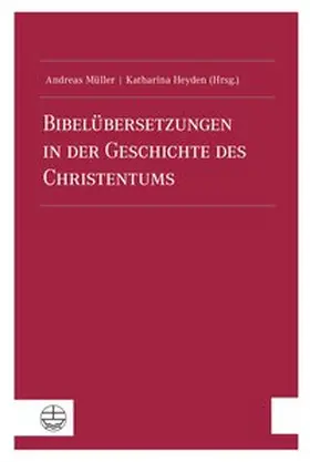 Bibelübersetzungen in der Geschichte des Christentums