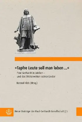 'Tapfre Leute soll man loben ...'