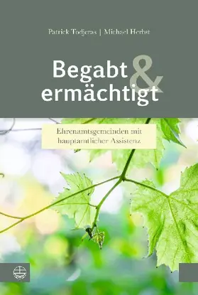 Begabt und ermächtigt