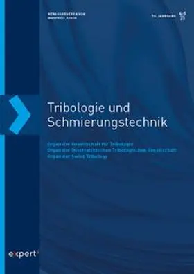 Tribologie und Schmierungstechnik 70, 4-5 (2023)