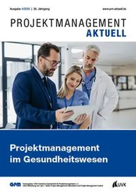 PROJEKTMANAGEMENT AKTUELL 4 (2025)