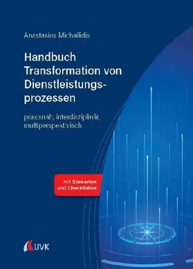 Handbuch Transformation von Dienstleistungsprozessen