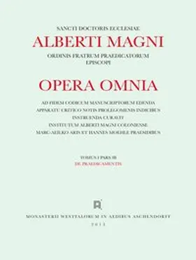 Albertus <Magnus>: [Opera omnia] Alberti Magni opera omnia / Opera Omnia / De Praedicamentis