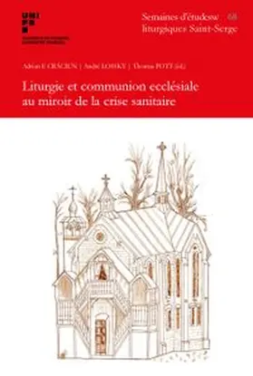 Liturgie et communion ecclésiale au miroir de la crise sanitaire