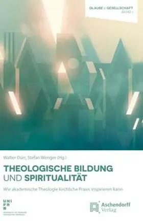 Theologische Bildung und Spiritualität