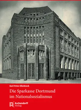 Die Sparkasse Dortmund im Nationalsozialismus