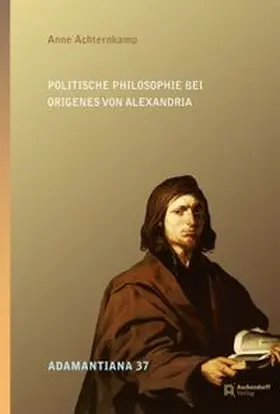 Politische Philosophie bei Origenes von Alexandria