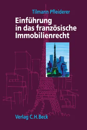 Einführung in das französische Immobilienrecht