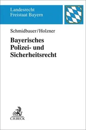 Bayerisches Polizei- und Sicherheitsrecht