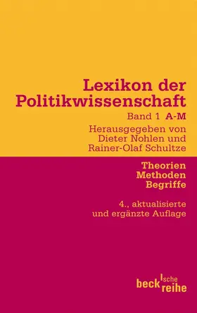 Lexikon der Politikwissenschaft Bd. 1: A-M