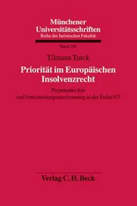 Priorität im Europäischen Insolvenzrecht