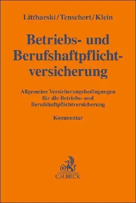 Betriebs- und Berufshaftpflichtversicherung