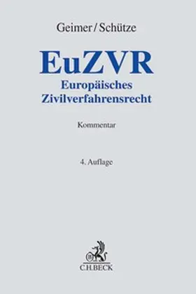 Europäisches Zivilverfahrensrecht: EuZVR