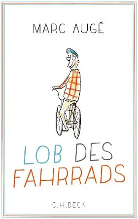 Lob des Fahrrads