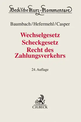 Wechselgesetz, Scheckgesetz, Recht des Zahlungsverkehrs: WG, ScheckG, Recht des Zahlungsverkehrs