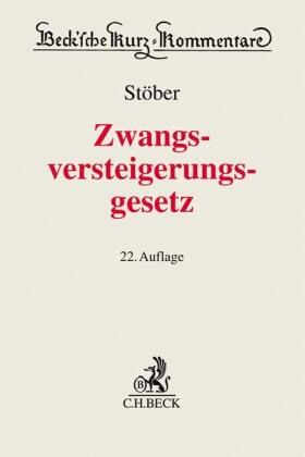 Zwangsversteigerungsgesetz: ZVG