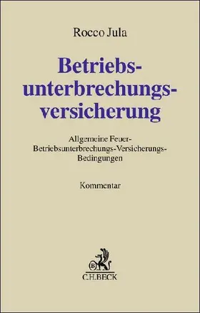 Betriebsunterbrechungsversicherung