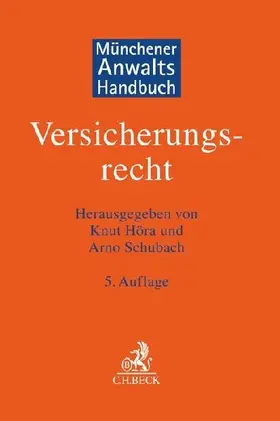 Münchener Anwaltshandbuch Versicherungsrecht