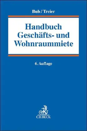 Handbuch Geschäfts- und Wohnraummiete
