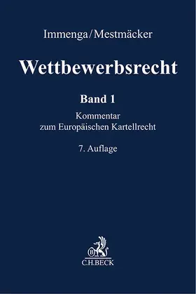 Wettbewerbsrecht  Band 1: EU. Kommentar zum Europäischen Kartellrecht