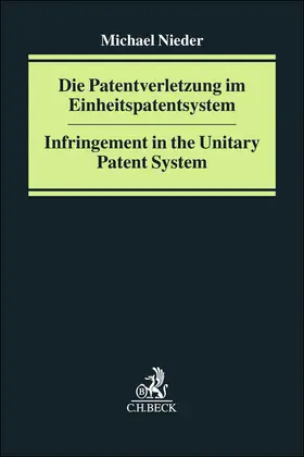 Die Patentverletzung im Einheitspatentsystem