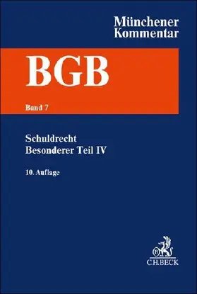 Münchener Kommentar zum Bürgerlichen Gesetzbuch  Bd. 7: Schuldrecht -Besonderer Teil IV §§ 705-853, Partnerschaftsgesellschaftsgesetz, Produkthaftungsgesetz. §§ 705-853. PartGG, ProdHaftG