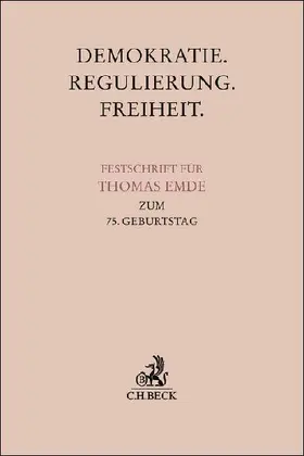 Demokratie. Regulierung. Freiheit.