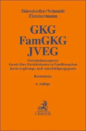 Gerichtskostengesetz, Gesetz über Gerichtskosten in Familiensachen, Justizvergütungs- und -entschädigungsgesetz. GKG, FamGKG, JVEG
