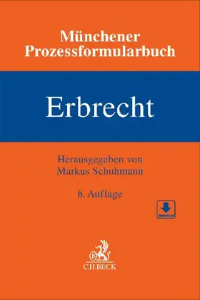 Münchener Prozessformularbuch Bd. 4: Erbrecht
