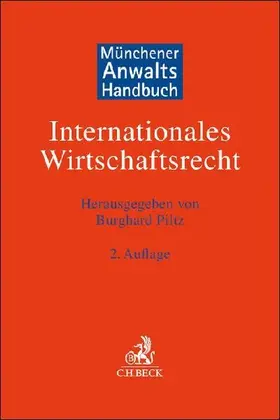 Münchener Anwaltshandbuch Internationales Wirtschaftsrecht