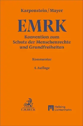 Konvention zum Schutz der Menschenrechte und Grundfreiheiten. EMRK