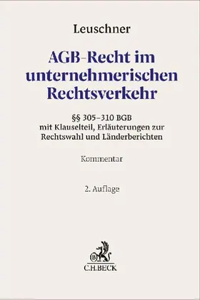 AGB-Recht im unternehmerischen Rechtsverkehr