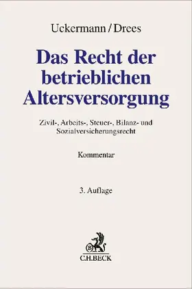 Das Recht der betrieblichen Altersversorgung