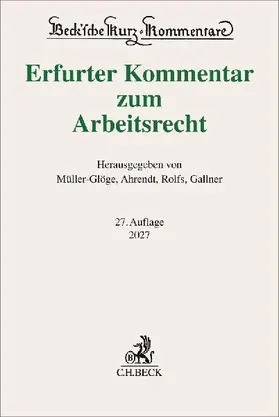 Erfurter Kommentar zum Arbeitsrecht