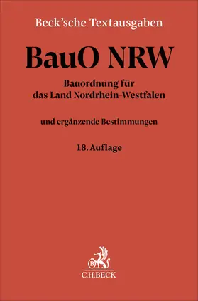 Bauordnung für das Land Nordrhein-Westfalen. BauO NRW