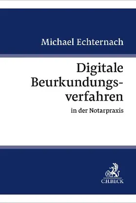 Digitale Beurkundungsverfahren