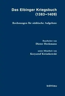 Das Elbinger Kriegsbuch (1383-1409)