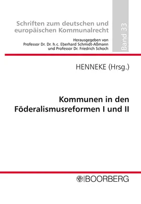 Kommunen in den Föderalismusreformen I und II