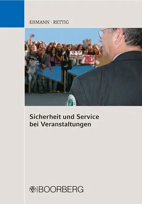 Sicherheit und Service bei Veranstaltungen
