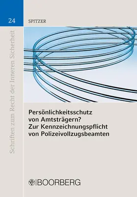 Persönlichkeitsschutz von Amtsträgern?, Zur Kennzeichnungspflicht von Polizeivollzugsbeamten
