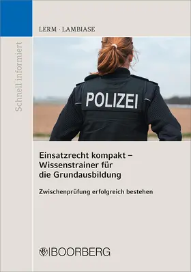 Einsatzrecht kompakt - Wissenstrainer für die Grundausbildung