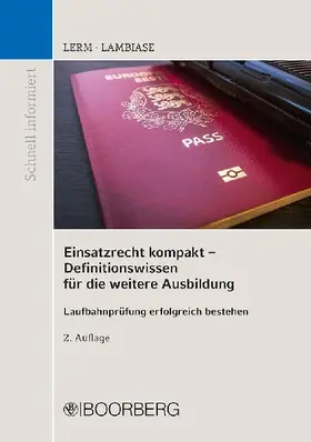 Einsatzrecht kompakt - Definitionswissen für die weitere Ausbildung