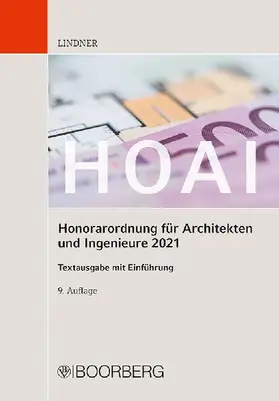 HOAI - Honorarordnung für Architekten und Ingenieure 2021