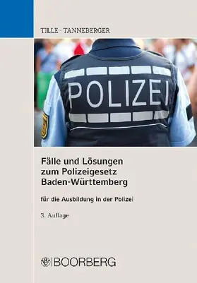 Fälle und Lösungen zum Polizeigesetz Baden-Württemberg