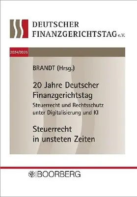 20. und 21. Deutscher Finanzgerichtstag 2024/2025