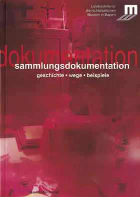 Sammlungsdokumentation