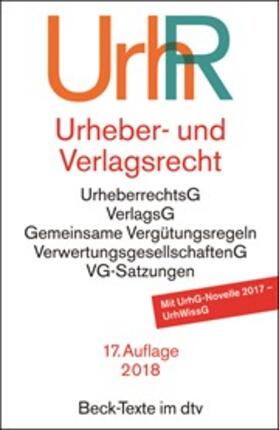Urheber- und Verlagsrecht: UrhR